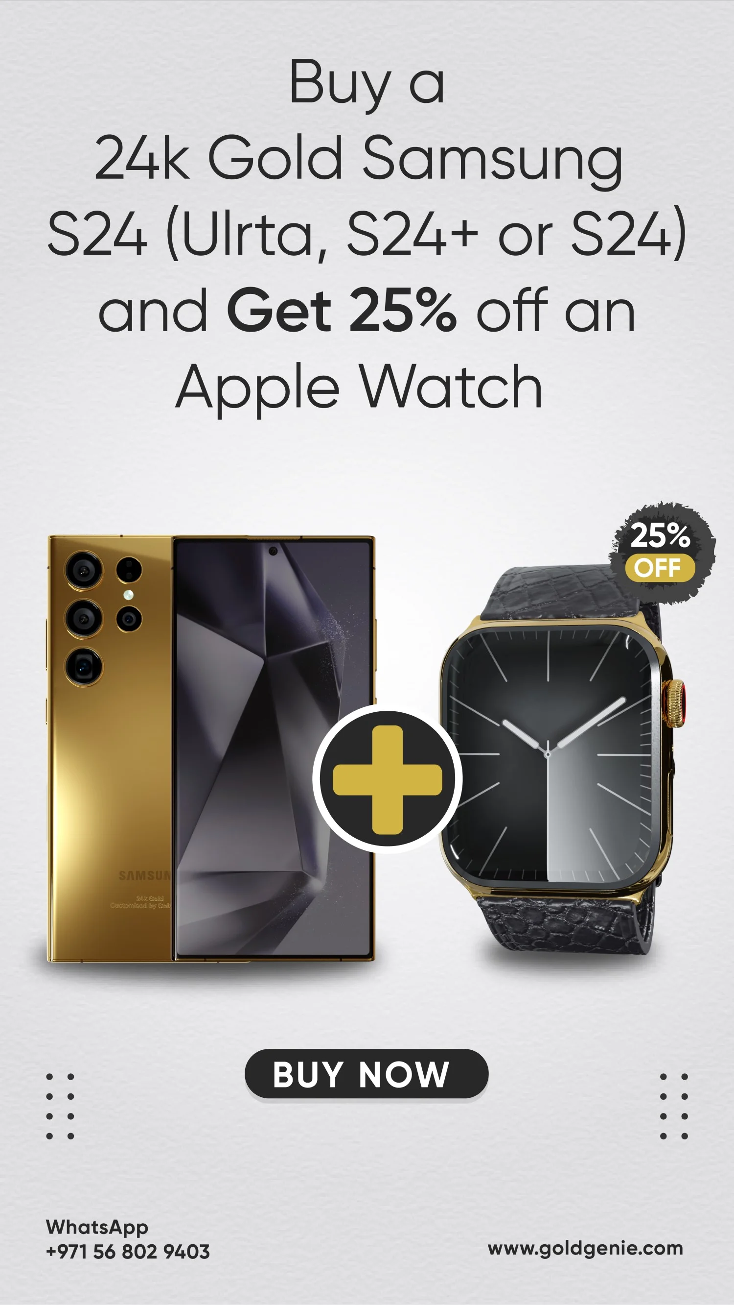 Buy a 24k Gold Samsung S24 (Ulrta, S24+ or S24) and get 25% off an Apple Watch